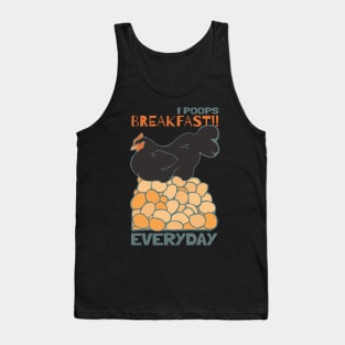 I Poops Breakfast!! Everyday Tank Top